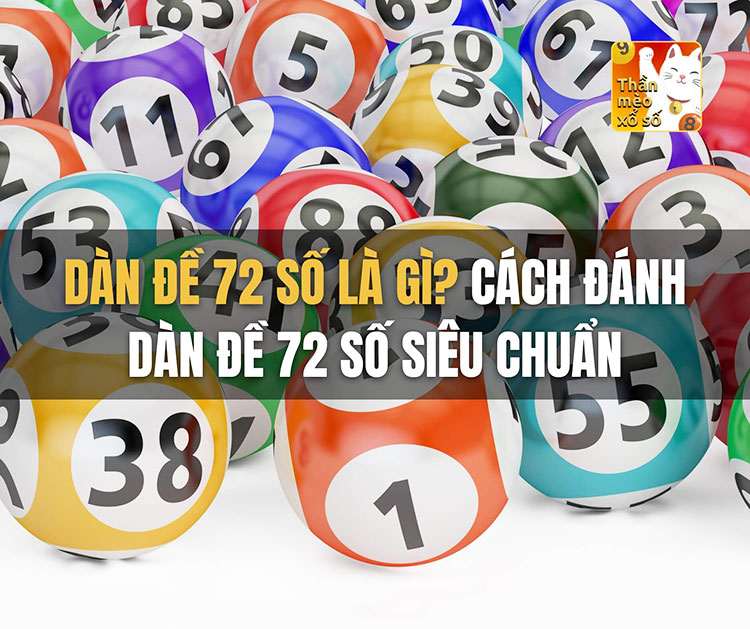 Phương pháp soi dàn đề 72 số thắng liên tục